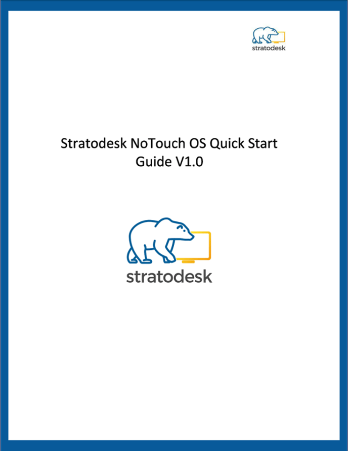 NoTouch OS Quick Start Guide